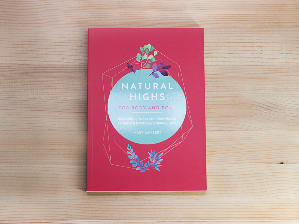 Natural Highs For Body And Soul